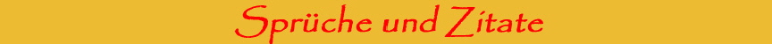 860x50 Spr�che und Zitate Kopie